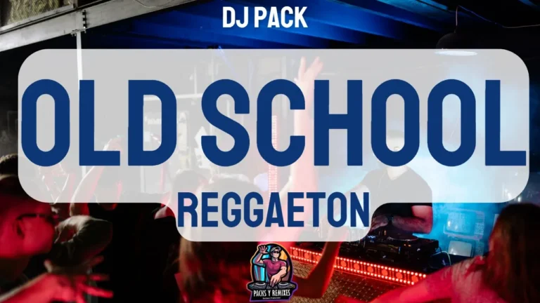 Lee más sobre el artículo Reggaeton Old School DJ PACK Extended & Started Mayo 2023