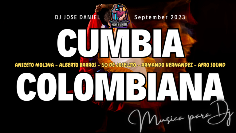 Lee más sobre el artículo Cumbia Colombiana Version Extended – Septiembre 2023