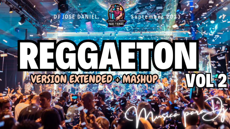 Lee más sobre el artículo Reggeaton Extended Mashups – September 2023 – vol2