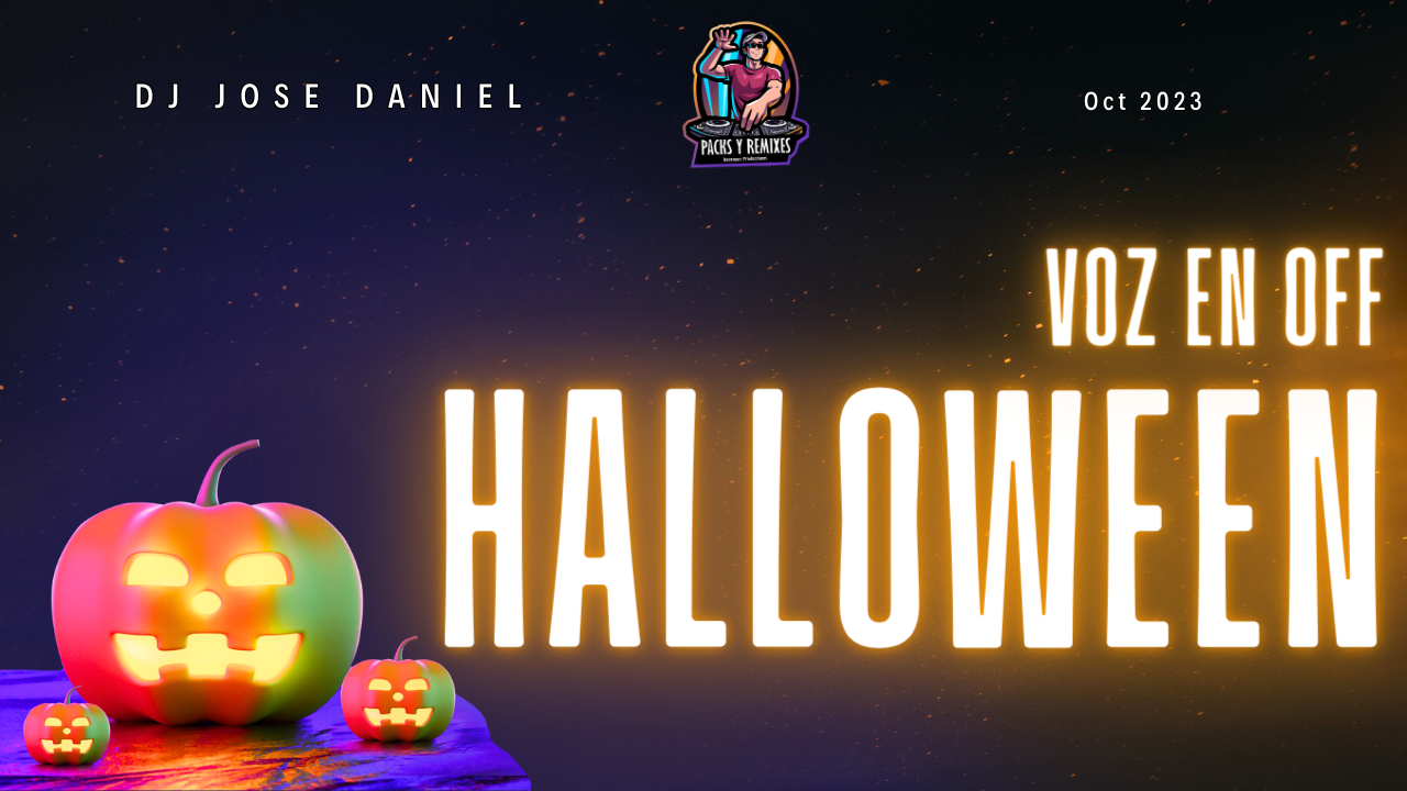 Lee más sobre el artículo Voz en Off de Halloween | Tips y Yingles de Halloween 2023 | Packs para DJ