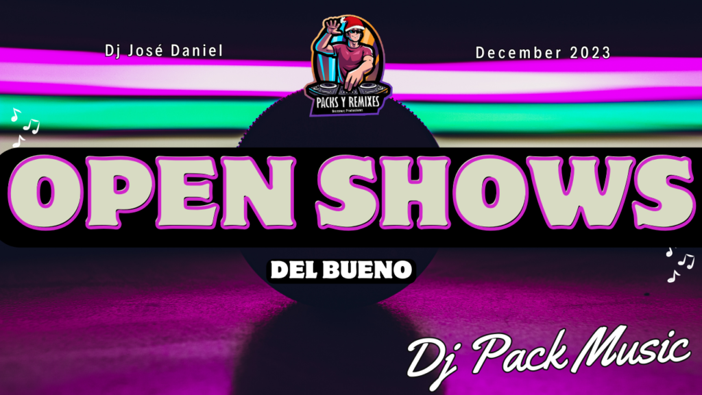 Open Shows del Bueno diciembre 2023