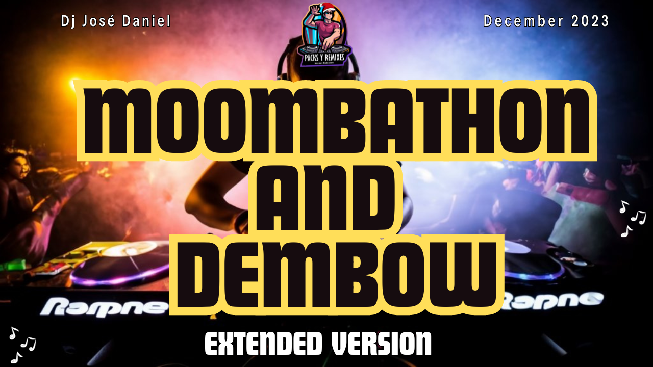 Lee más sobre el artículo Moombathon y Dembow Dj Pack – Diciembre 2023