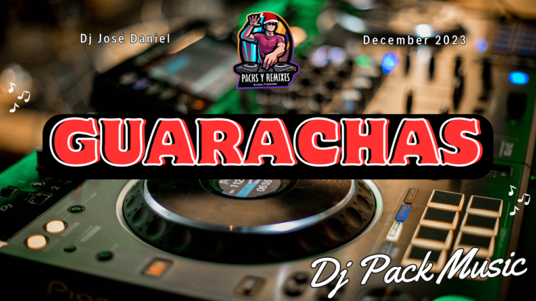 Lee más sobre el artículo Guarachas & Aleteos Diciembre 2023 – Dj Pack