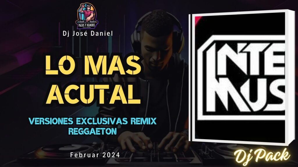 Intensa Remix - Febrero 2024 Dj pack