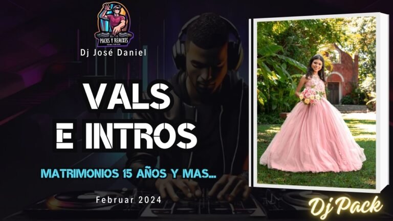 Lee más sobre el artículo Vals e intros para Matrimonios 15 años – dj pack