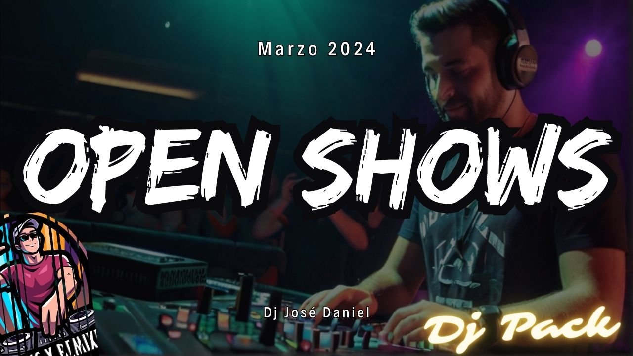 Lee más sobre el artículo Open Shows Dj Pack Extended Version