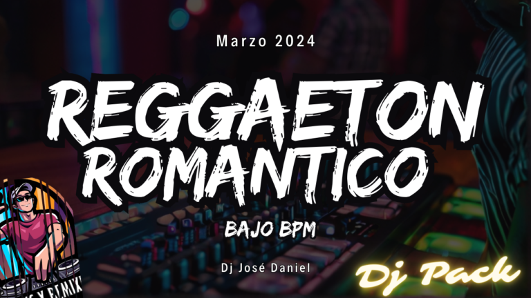 Lee más sobre el artículo REGGAETON Lento Actual extended – Marzo 2024