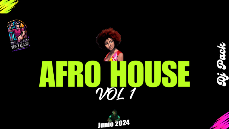 Lee más sobre el artículo AFRO HOUSE DJ PACKS VOL 1 – JUNIO 2024