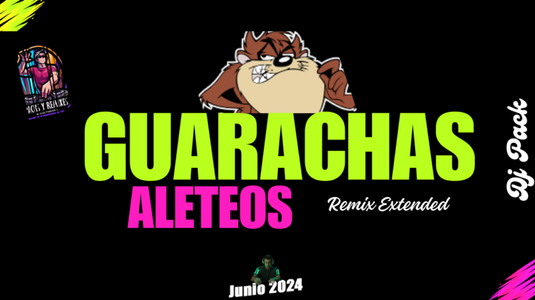 Lee más sobre el artículo Guarachas y Aleteos Vol 2 – Junio 2024