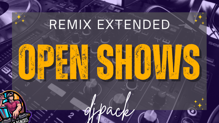 Lee más sobre el artículo Open Shows Dj Pack Agosto 2024