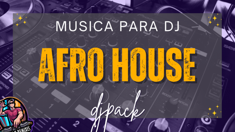 Lee más sobre el artículo Afro House Dj Pack Agosto 2024