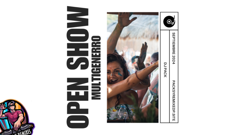 Lee más sobre el artículo Open Shows Multigeneros Dj Pack