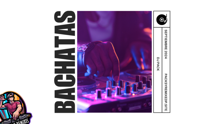 Lee más sobre el artículo Bachatas Remix Extended – Septiembre 2024