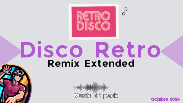 Lee más sobre el artículo Musica Disco Retro para djs  octubre 2024