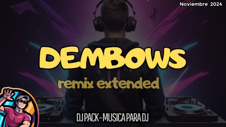 Lee más sobre el artículo Dembows Dj Pack – Noviembre 2024