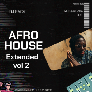 Afro House vol 2 DJ Pack - Abril 2025