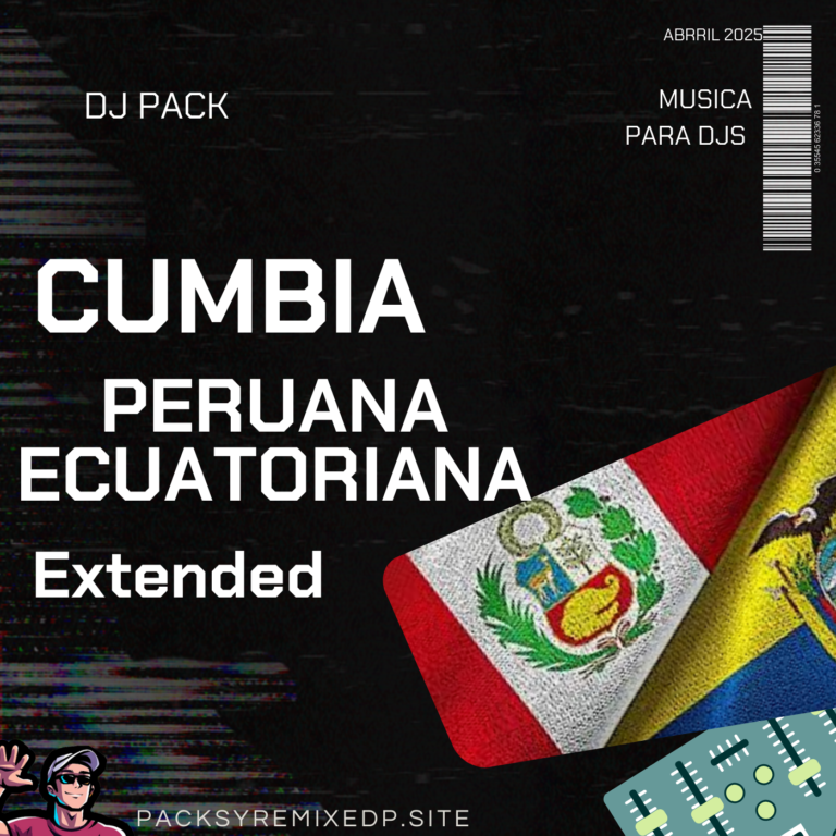 Lee más sobre el artículo Cumbia Ecuatoriana y Peruana Extended – Abril 2025