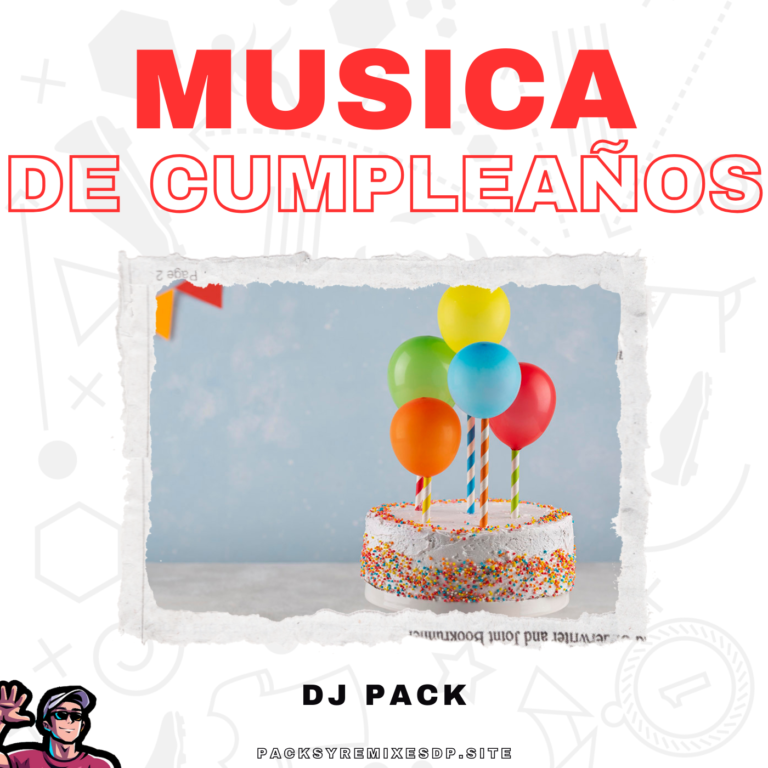 Lee más sobre el artículo Musica de Cumpleaños DJ Pack – Mayo 2025