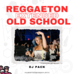 Reggaeton Old School Remix Extended - Mayo 2025