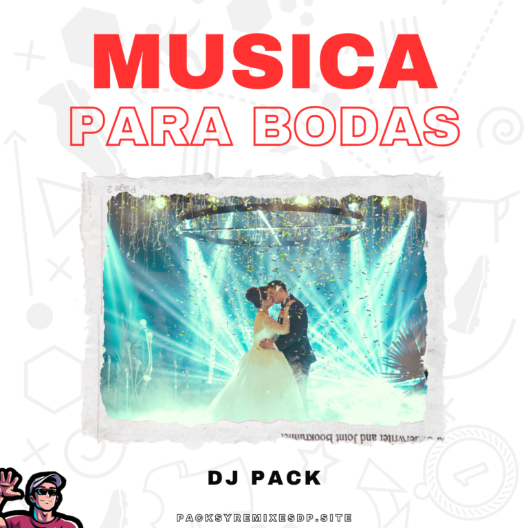 Lee más sobre el artículo Musica de Bodas DJ Pack – Mayo 2025