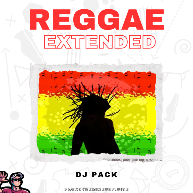Lee más sobre el artículo Reggae Extended DJ Pack – Mayo 2025