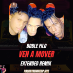 Ven a Mover (Doble Filo) - Extended Merengue Remix