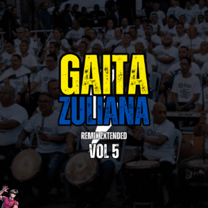 Gaitas Venezolanas Extended Remix Vol 5 (By Dj Jose Daniel)