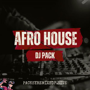 Afro House Dj Pack - Octubre 2025