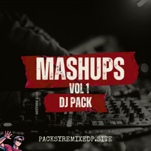 Mashups House edm Vol 1 Dj Pack