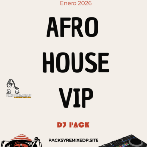 Afro House Dj Pack - Enero 2026