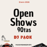 Open Shows 90tas en Inglés – DJ Pack Enero 2026