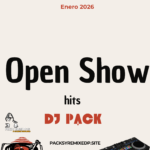 Open Shows Extended Hits - Dj Pack Enero 2026