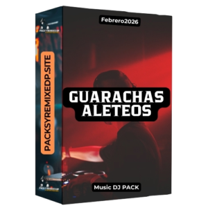 Guarachas & Aleteos Extended - DJ Pack - Febrero 2026