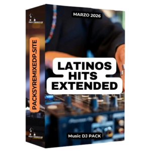 Latinos Hits Remix Extended – DJ Pack – Marzo 2026