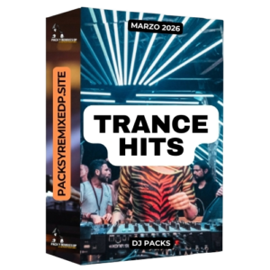 Trance Hits - DJ Pack - Marzo 2026