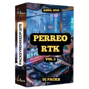 Perreo RTK Vol. 2 – DJ Pack Abril 2026 