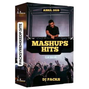 Mashups Hits – DJ Pack  Abril 2026