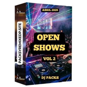 Open Shows Vol. 2 – DJ Pack  Abril 2026 (copia)
