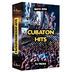 Cubaton DJ Pack - Mayo 2026