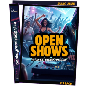 Open Shows Multigénero DJ Pack - Julio 2026