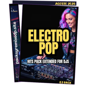 Electro Pop DJ Pack - Agosto 2026