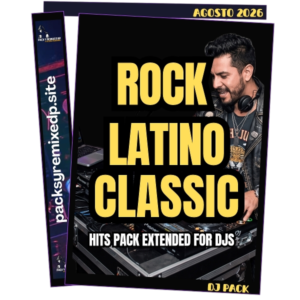 Rock Latino Clásico Dj Pack - Agosto 2026