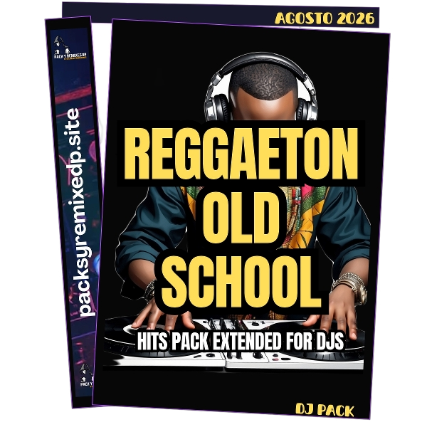 Reggaeton Old School Vol. 2 DJ Pack - Agosto 2026